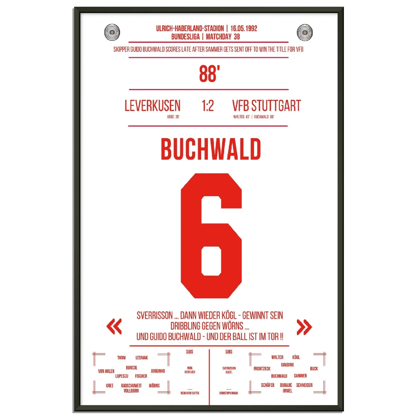 Buchwald's Tor zur Meisterschaft 1992 gegen Leverkusen