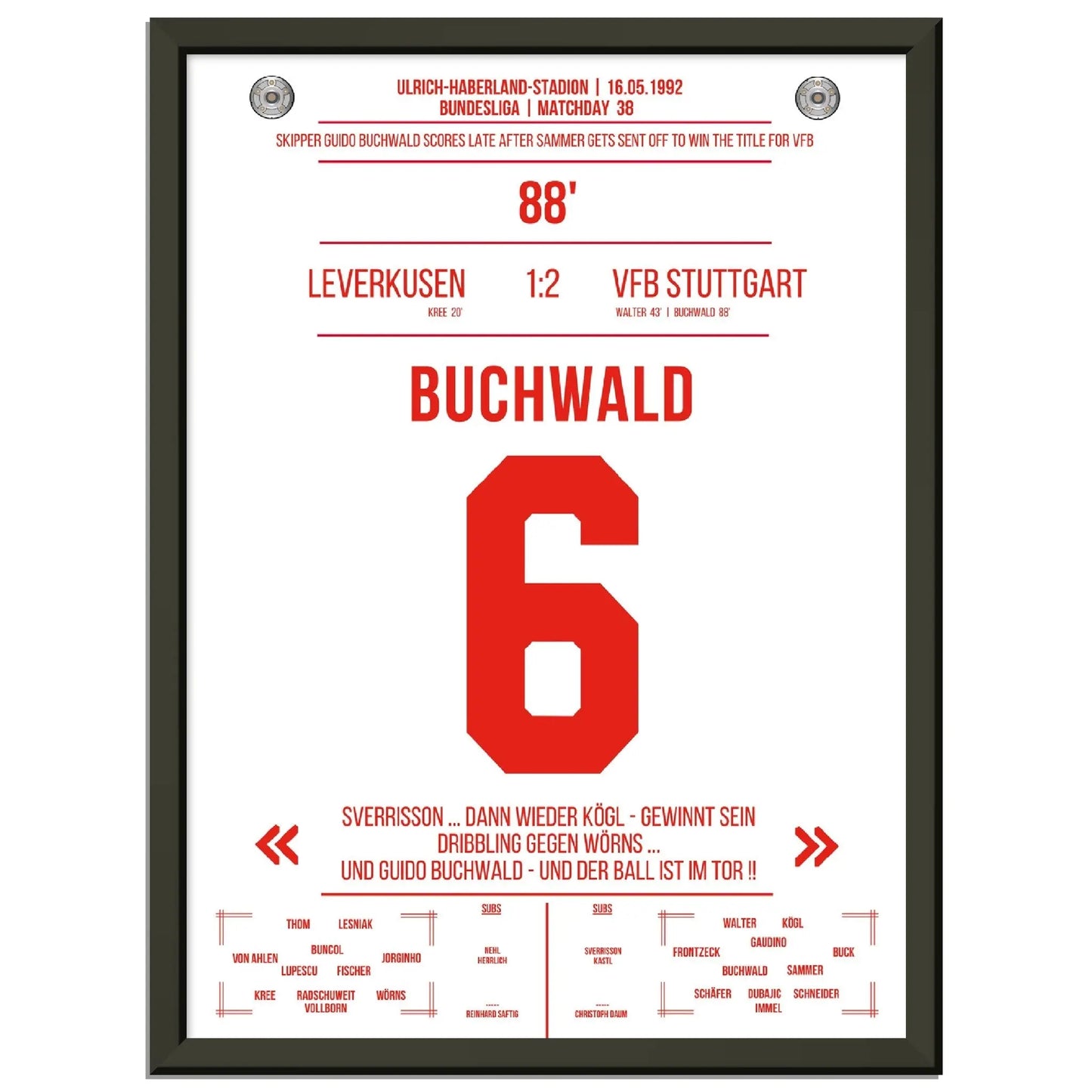 Buchwald's Tor zur Meisterschaft 1992 gegen Leverkusen