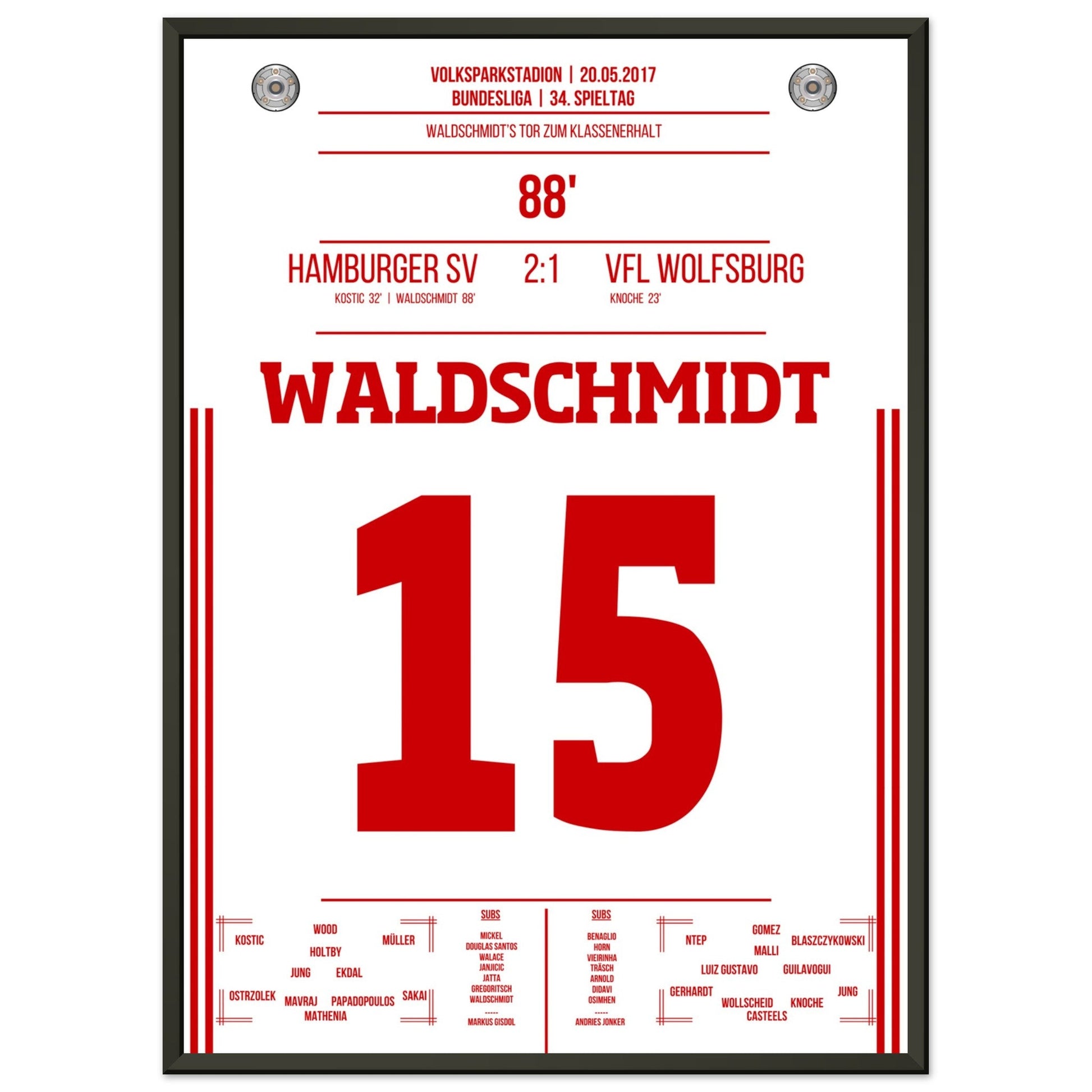 Waldschmidt's Tor zum Klassenerhalt 2017 50x70-cm-20x28-Schwarzer-Aluminiumrahmen